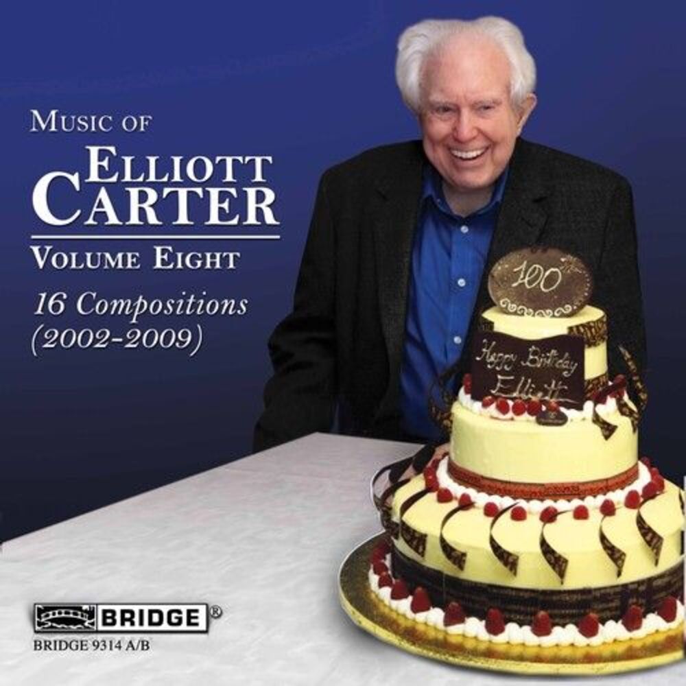 Elliott Carter - Music of Elliott Carter 8 (16 Compositions 2002)  COMPACT